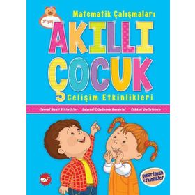 Matematik Çalışmaları - Akıllı Çocuk Gelişim Etkinlikleri - Kolektif