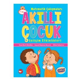 Matematik Çalışmaları - Akıllı Çocuk Gelişim Etkinlikleri - Kolektif