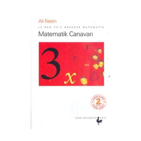 MATEMATIK CANAVARI 12'DEN 70'E HERKESE MATEMATIK - ALI NESIN