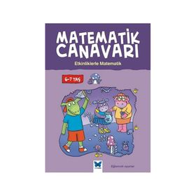 Matematik Canavarı - Etkinliklerle Çarpma ve Bölme 6-7 yaş - Alison Oliver