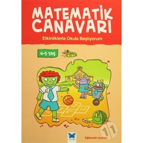 Matematik Canavarı - Etkinliklerle Okula Başlıyorum 4-5 Yaş - Becky Hempstock Carol Medcalf