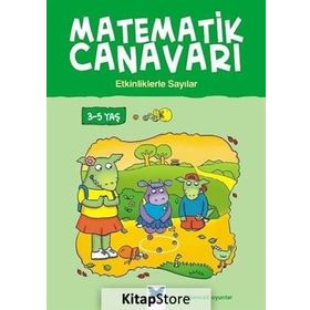 Matematik Canavarı - Etkinliklerle Sayılar 3-5 Yaş - Becky Hempstock Carol Medcalf