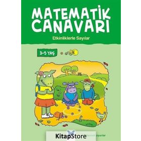 Matematik Canavarı - Etkinliklerle Sayılar 3-5 Yaş - Becky Hempstock Carol Medcalf