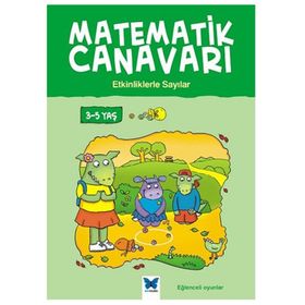Matematik Canavarı - Etkinliklerle Sayılar 3-5 Yaş - Becky Hempstock Carol Medcalf