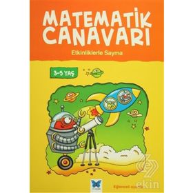 Matematik Canavarı - Etkinliklerle Sayma 3-5 Yaş - Becky Hempstock Carol Medcalf