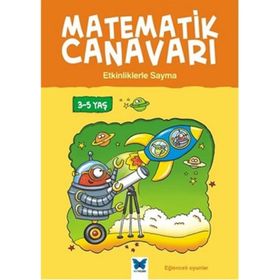 Matematik Canavarı - Etkinliklerle Sayma 3-5 Yaş - Becky Hempstock Carol Medcalf