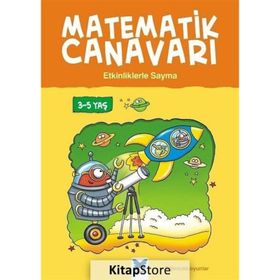 Matematik Canavarı - Etkinliklerle Sayma 3-5 Yaş - Becky Hempstock Carol Medcalf