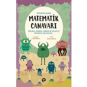 Matematik Canavarı-Matematik Çılgını-Linda Bertola-Turkuvaz Yayınları