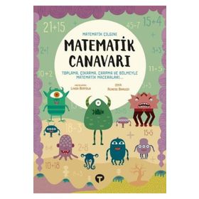 Matematik Canavarı-Matematik Çılgını-Linda Bertola-Turkuvaz Yayınları