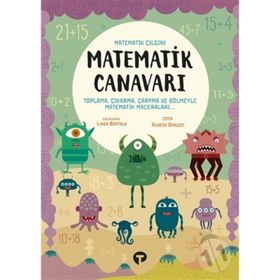 Matematik Canavarı-Matematik Çılgını-Linda Bertola-Turkuvaz Yayınları