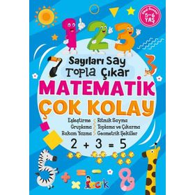 Matematik Çok Kolay - Sayıları Say Topla Çıkar - Kolektif - Bıcırık Yayınları