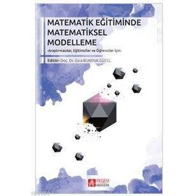 Matematik Eğitiminde Matematiksel Modelleme - Pegem Akademi Yayıncılık