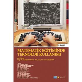 MATEMATIK EĞITIMINDE TEKNOLOJI KULLANIMI - KOLEKTIF