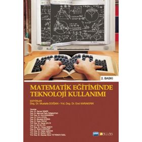 MATEMATIK EĞITIMINDE TEKNOLOJI KULLANIMI - KOLEKTIF