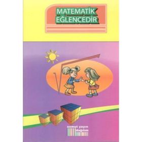 Matematik Eğlencelidir - Ahmet Bedri Olgaç