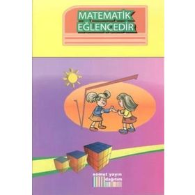 Matematik Eğlencelidir - Ahmet Bedri Olgaç