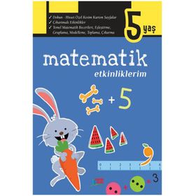 Matematik Etkinliklerim - 5 Yaş - Kolektif