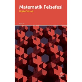 Matematik Felsefesi Müjdat Takıcak Doruk Yayınları