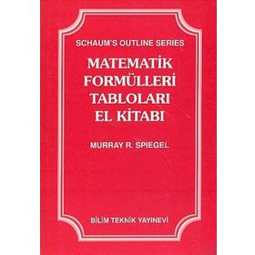 MATEMATIK FORMÜLLERI TABLOLARI EL KITABI - MURRAY R. SPIEGEL (ISBN:9789755400228)