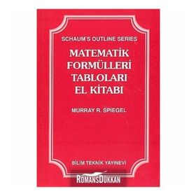MATEMATIK FORMÜLLERI TABLOLARI EL KITABI - MURRAY R. SPIEGEL (ISBN:9789755400228)