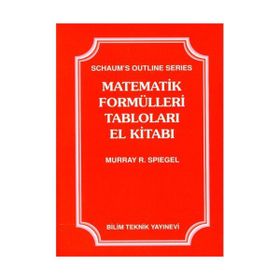 MATEMATIK FORMÜLLERI TABLOLARI EL KITABI - MURRAY R. SPIEGEL (ISBN:9789755400228)