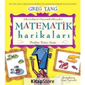 MATEMATIK HARIKALARI PROBLEM ÇÖZME SANATI - GREG TANG