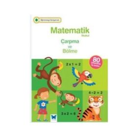 Matematik İlkokul Çarpma ve Bölme - kollektif