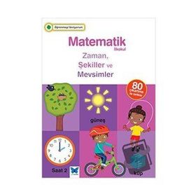 Matematik İlkokul Zaman Şekiller Ve Mevsimler Mavi Kelebek Yayınları
