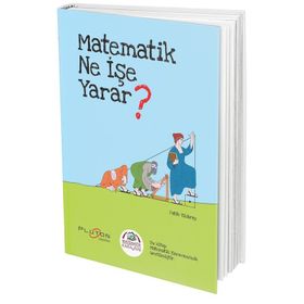 Matematik Karavanı Matematik Ne İşe Yarar? - Plüton Yayınları