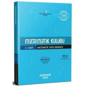 Matematik Kulübü 5. Sınıf Matematik Soru Bankası