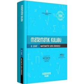 Matematik Kulübü 8. Sınıf Matematik Soru Bankası