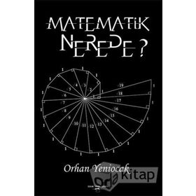 Matematik Nerede - Orhan Yeniocak
