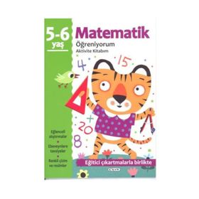 Matematik Öğreniyorum 5-6 Yaş Aktivite Kitabım - kollektif