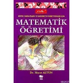 Matematik Öğretimi - Murat Altun