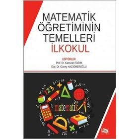 Matematik Öğretiminin Temelleri İlkokul-Anı Yayıncılık