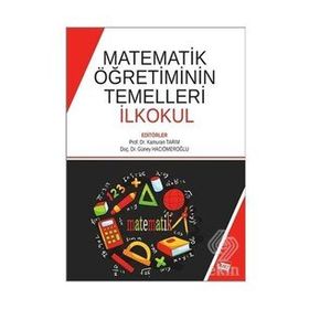 Matematik Öğretiminin Temelleri İlkokul-Anı Yayıncılık
