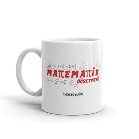 Matematik Öğretmeni Öğretmenler Günü Kişiye Özel Kupa