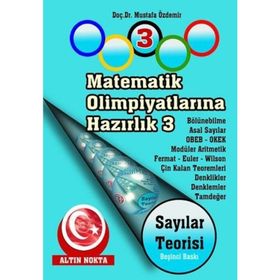 Matematik Olimpiyatlarına Hazırlık 3 Sayılar Teorisi-Altın Nokta Yayınları