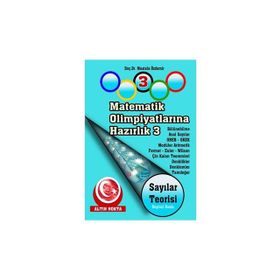 Matematik Olimpiyatlarına Hazırlık 3 Sayılar Teorisi-Altın Nokta Yayınları