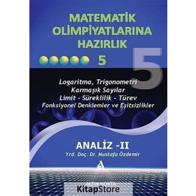 MATEMATIK OLİMPİYATLARINA HAZIRLIK -5 ANALIZ-II - MUSTAFA ÖZDEMİR