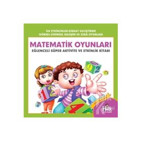 Matematik Oyunları-Eğlenceli Süper Aktivite ve Etkinlik Kitabı-Ferhat Çınar