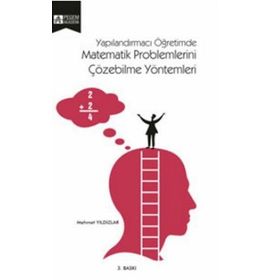 MATEMATIK PROBLEMLERINI ÇÖZEBİLME YÖNTEMLERİ - MEHMET YILDIZLAR