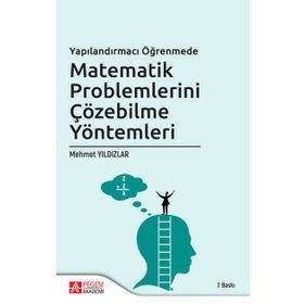 MATEMATIK PROBLEMLERINI ÇÖZEBİLME YÖNTEMLERİ - MEHMET YILDIZLAR