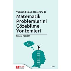 MATEMATIK PROBLEMLERINI ÇÖZEBİLME YÖNTEMLERİ - MEHMET YILDIZLAR