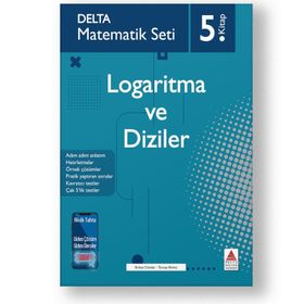 Matematik Seti-5.Kitap-Logaritma ve Diziler-Delta Yayınları