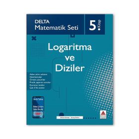 Matematik Seti 5 Logaritma ve Diziler-Delta Kültür Yayınları