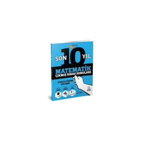 Matematik Son 10 Yıl Çıkmış Sınav Soruları - Arı Yayınları