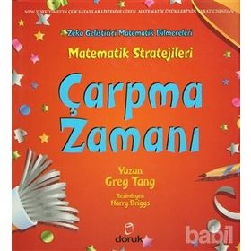 MATEMATIK STRATEJILERI: ÇARPMA ZAMANI ZEKA GELIŞTIRICI MATEMATIK BILMECELERI - GREG TANG;HARRY BRIGGS