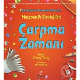 MATEMATIK STRATEJILERI: ÇARPMA ZAMANI ZEKA GELIŞTIRICI MATEMATIK BILMECELERI - GREG TANG;HARRY BRIGGS