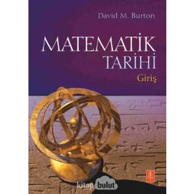 Matematik Tarihi Giriş - David M. Burton